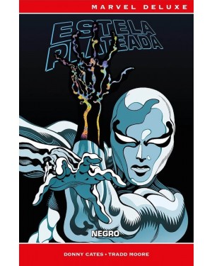 MARVEL DELUXE: ESTELA PLATEADA: NEGRO