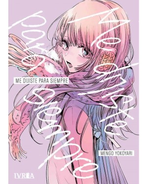 ME DIJISTE PARA SIEMPRE