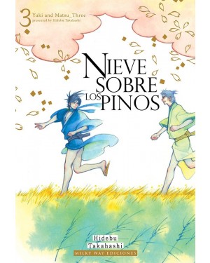 NIEVE SOBRE LOS PINOS 03  (de 03)