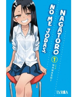 NO ME JODAS, NAGATORO 01