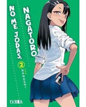 NO ME JODAS, NAGATORO 02