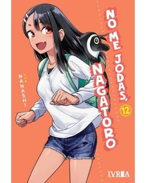 NO ME JODAS, NAGATORO 12