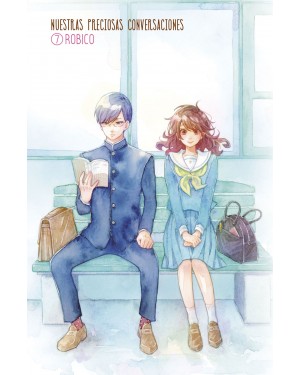 NUESTRAS PRECIOSAS CONVERSACIONES 07    (de 07)