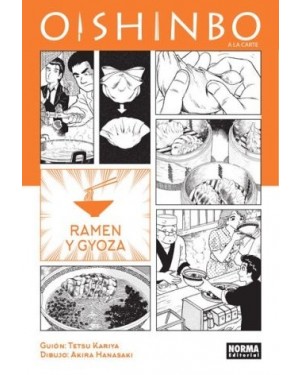 OISHINBO. A LA CARTE 3. RAMEN Y GYOZA  (de 07)