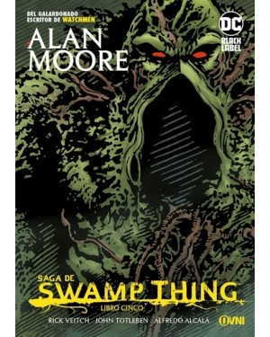 SAGA DE SWAMP THING LIBRO CINCO