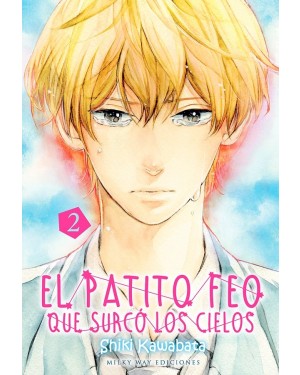 EL PATITO FEO QUE SURC&Oacute; LOS CIELOS 02  (de 03)