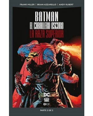 BATMAN: EL CABALLERO OSCURO:  LA RAZA SUPERIOR 01 DE 02  (DC POCKET)