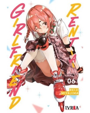 RENT-A-GIRLFRIEND 06  (Ivrea Argentina)