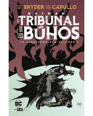BATMAN: EL TRIBUNAL DE LOS BÚHOS (LA SAGA COMPLETA) 01 (de 02)