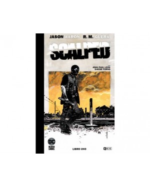 SCALPED 01 (de 03) (EDICI&Oacute;N LIMITADA EN BLANCO Y NEGRO)