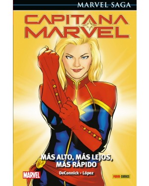Marvel Saga 91  CAPITANA MARVEL 04: MÁS ALTO, MÁS LEJOS, MÁS RÁPIDO