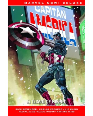 Marvel now! deluxe: CAPITÁN AMÉRICA DE RICK REMENDER 02: EL CLAVO DE HIERRO