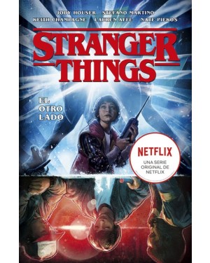 STRANGER THINGS 01: EL OTRO LADO