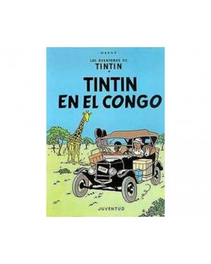 Las aventuras de Tint&iacute;n 02:   TINT&Iacute;N EN EL CONGO