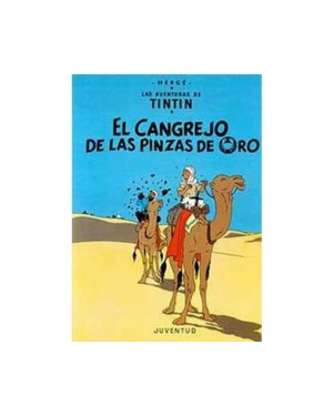 Las aventuras de Tint&iacute;n 09:  EL CANGREJO DE LAS PINZAS DE ORO