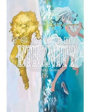 TO YOUR ETERNITY 16