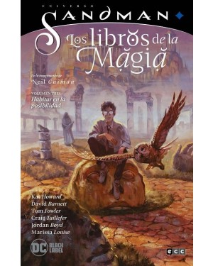 UNIVERSO SANDMAN: LOS LIBROS DE LA MAGIA 03. HABITAR EN LA POSIBILIDAD
