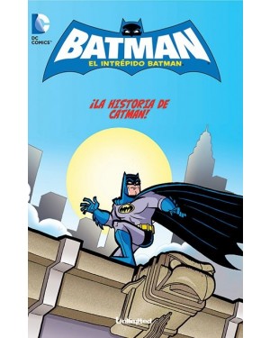 EL INTRÉPIDO BATMAN 05:  ¡LA HISTORIA DE CATMAN!