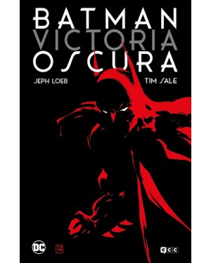 BATMAN: VICTORIA OSCURA (Edición deluxe)