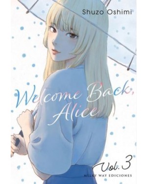 WELCOME BACK, ALICE 03  (de 07)