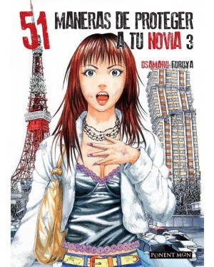 51 MANERAS DE PROTEGER A TU NOVIA 03   (de 05)