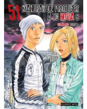 51 MANERAS DE PROTEGER A TU NOVIA 05   (de 05)