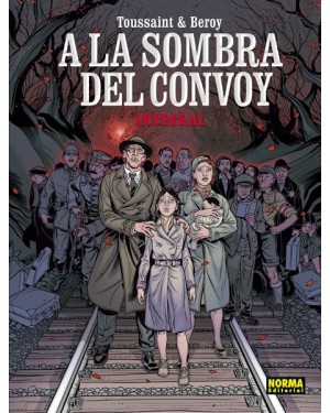 A LA SOMBRA DEL CONVOY (Ed.Integral)