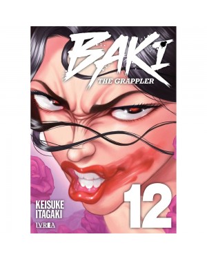 BAKI THE GRAPPLER 12 (Edici&oacute;n Kanzenban)