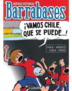 BARRABASES:  ¡ VAMOS CHILE, QUE SE PUEDE... !