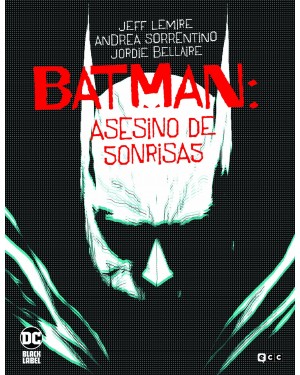BATMAN: ASESINO DE SONRISAS