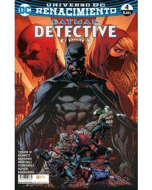 BATMAN: DETECTIVE COMICS 04 (Renacimiento)