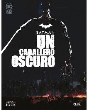 BATMAN: UN CABALLERO OSCURO
