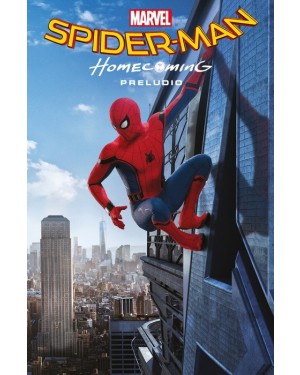 Marvel Cinematic Collection 01:  SPIDER-MAN: HOMECOMING, PRELUDIO