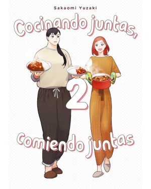 COCINANDO JUNTAS, COMIENDO JUNTAS 02