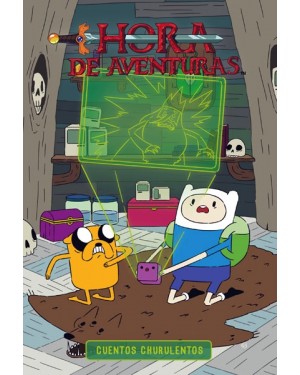 HORA DE AVENTURAS: CUENTOS CHURULENTOS