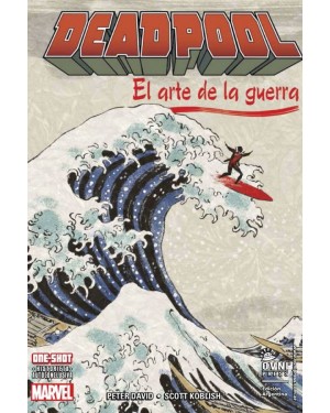 DEADPOOL: EL ARTE DE LA GUERRA