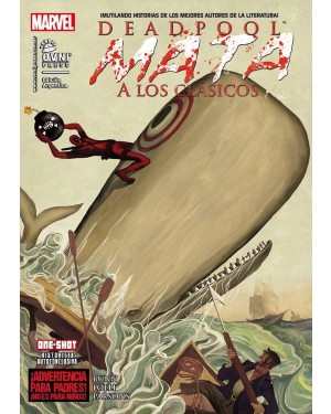 DEADPOOL MATA A LOS CL&Aacute;SICOS