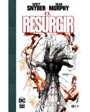 EL RESURGIR (Edición limitada en B/N)