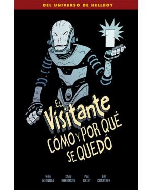 EL VISITANTE: C&Oacute;MO Y POR QU&Eacute; SE QUED&Oacute;