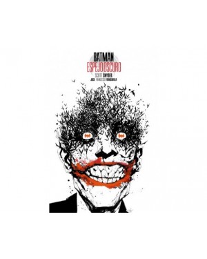 BATMAN:  ESPEJO OSCURO (Edición Deluxe)