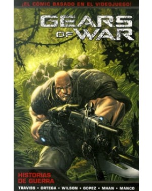 GEARS OF WAR 03: HISTORIAS DE GUERRA