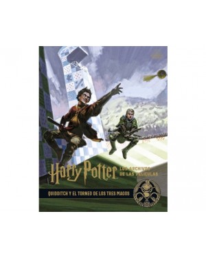HARRY POTTER: LOS ARCHIVOS DE LAS PEL&Iacute;CULAS 07. QUIDDITCH Y EL TORNEO DE LOS TRES MAGOS