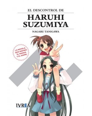 HARUHI: EL DESCONTROL DE HARUHI SUZUMIYA (NOVELA 05)  nueva edición