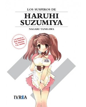 HARUHI: LOS SUSPIROS DE HARUHI SUZUMIYA (NOVELA)