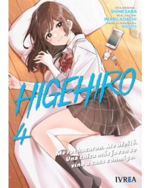 HIGEHIRO 04. ME RECHAZARON. ME AFEIT&Eacute;. UNA CHICA M&Aacute;S JOVEN SE VINO A CASA CONMIGO.