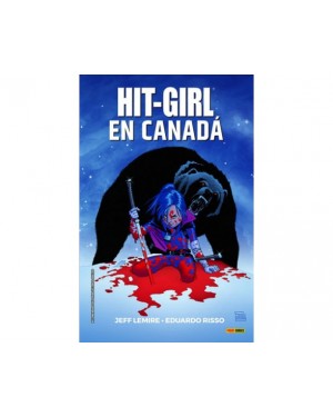 HIT-GIRL 02: EN CANADÁ