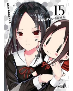 KAGUYA-SAMA: LOVE IS WAR 15