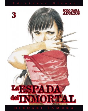 LA ESPADA DEL INMORTAL 03  (de 30)   (editorial Gl&eacute;nat/EDT)