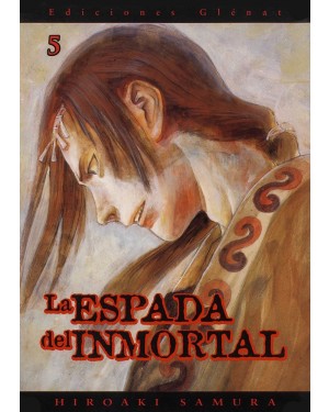 LA ESPADA DEL INMORTAL 05  (de 30)   (editorial Gl&eacute;nat/EDT)