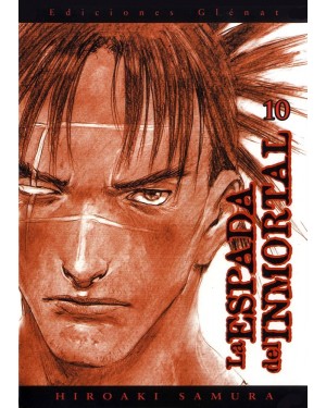 LA ESPADA DEL INMORTAL 10  (de 30)   (editorial Gl&eacute;nat/EDT)